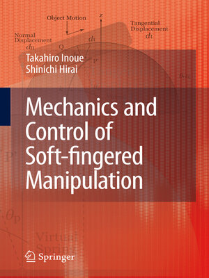 cover image of Mechanics and Control of Soft-fingered Manipulation